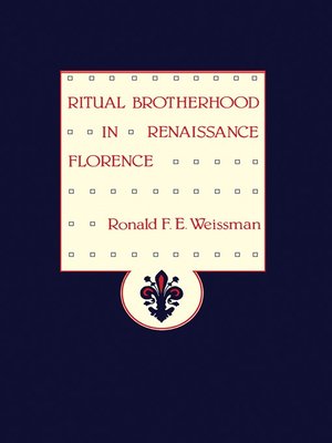 cover image of Ritual Brotherhood in Renaissance Florence